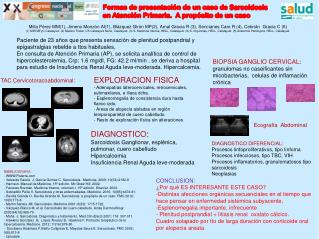 Formas de presentación de un caso de Sarcoidosis en Atención Primaria. A propósito de un caso