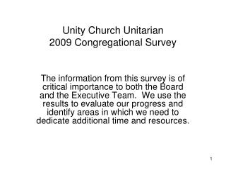 Unity Church Unitarian 2009 Congregational Survey