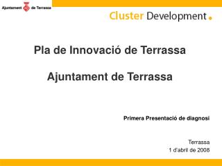 Pla de Innovació de Terrassa Ajuntament de Terrassa