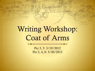 Writing Workshop: Coat of Arms