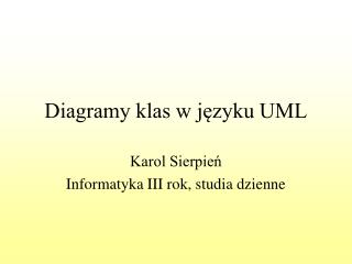 Diagramy klas w języku UML