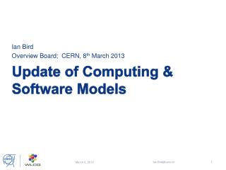 Update of Computing &amp; Software Models