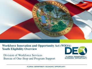 Workforce Innovation and Opportunity Act (WIOA) Youth Eligibility Overview