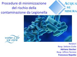 Procedure di minimizzazione del rischio della contaminazione da Legionella