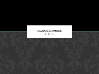 Famous Divorces