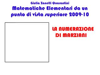 Giulia Zanelli Quarantini Matematiche Elementari da un punto di vista superiore 2009-10