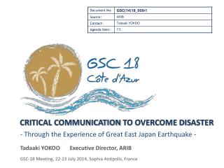 CRITICAL COMMUNICATION TO OVERCOME DISASTER