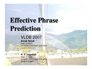 Effective Phrase Prediction
