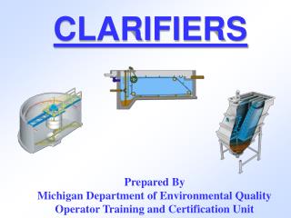 CLARIFIERS