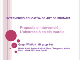 Intervenció educativa de 4rt de primària