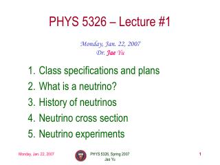 PHYS 5326 – Lecture #1