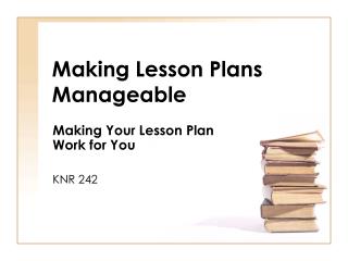 Making Lesson Plans Manageable