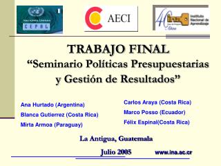 TRABAJO FINAL “Seminario Políticas Presupuestarias y Gestión de Resultados”