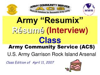 Army “Resumix” Résumé (Interview) Class