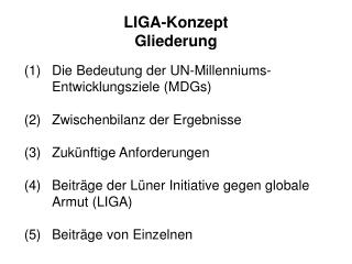 LIGA-Konzept Gliederung