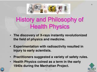 The discovery of X-rays instantly revolutionized the field of physics and medicine.