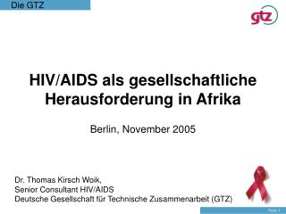 HIV/AIDS als gesellschaftliche Herausforderung in Afrika