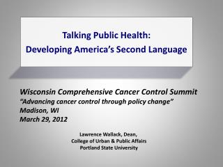 Talking Public Health: Developing America’s Second Language