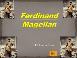 Ferdinand Magellan
