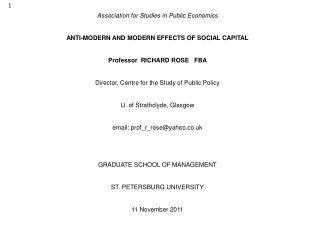 Association for Studies in Public Economics ANTI-MODERN AND MODERN EFFECTS OF SOCIAL CAPITAL