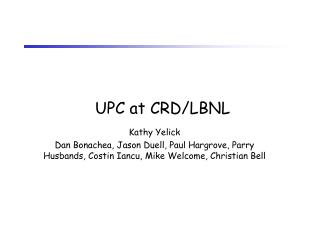 UPC at CRD/LBNL