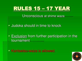 RULES 15 – 17 YEAR