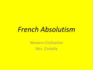 French Absolutism