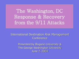 The Washington, DC Response &amp; Recovery from the 9/11 Attacks