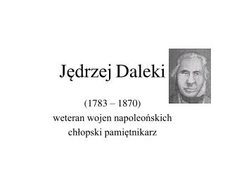 Jędrzej Daleki