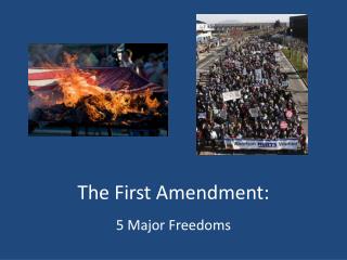 The First Amendment: