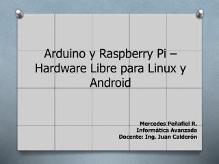 Arduino y Raspberry Pi – Hardware Libre para Linux y Android