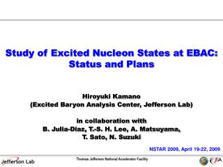 Study of Excited Nucleon States at EBAC: Status and Plans