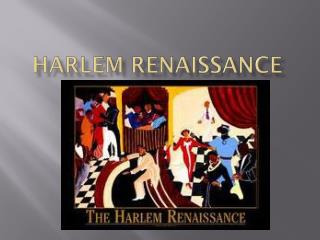 Harlem Renaissance