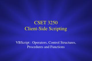 CSET 3250 Client-Side Scripting