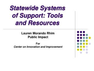 Statewide Systems of Support: Tools and Resources