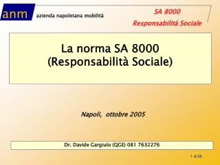 La norma SA 8000 (Responsabilità Sociale)