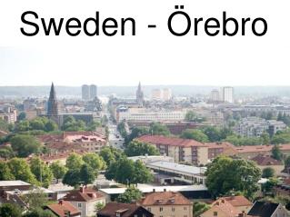 Sweden - Örebro