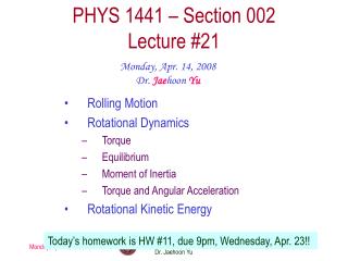 PHYS 1441 – Section 002 Lecture # 21