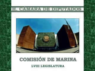 COMISIÓN DE MARINA LVIII LEGISLATURA