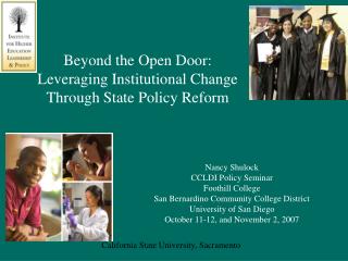 Beyond the Open Door: Leveraging Institutional Change Through State Policy Reform