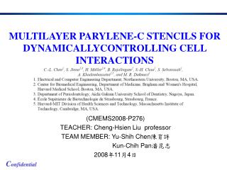 (CMEMS2008-P276) TEACHER: Cheng-Hsien Liu professor TEAM MEMBER: Yu-Shih Chen 陳育詩