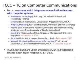 TCCC – TC on Computer Communications