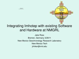 Integrating Imhotep with existing Software and Hardware at NMGRL