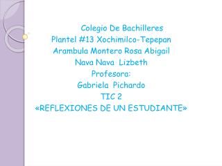 Colegio De Bachilleres Plantel #13 Xochimilco-Tepepan Arambula Montero Rosa Abigail