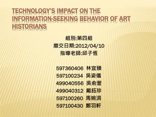 Technology’s Impact on the Information-Seeking Behavior of Art Historians
