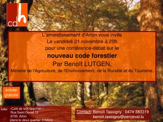 L’arrondissement d’Arlon vous invite Le vendredi 21 novembre à 20h