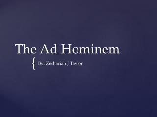 The Ad Hominem