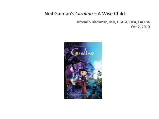 Neil Gaiman’s Coraline – A Wise Child