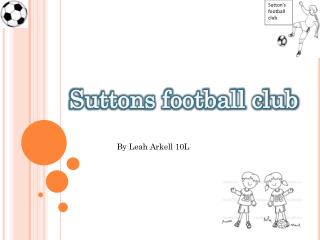 Suttons football club