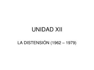 UNIDAD XII